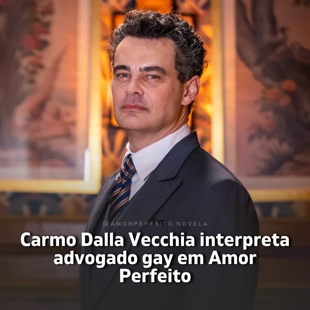 https://d.radikal.host/2023/03/09/Photo-shared-by-Amor-Perfeito-Novela-on-March-06-2023-tagging-carmodallavecchia.-May-be-an-image-of-1-person-and-text-that-says-Carmo-Dalla-Vecchia-interpreta-advogado-gay-em-Amor-Perfeito..jpg